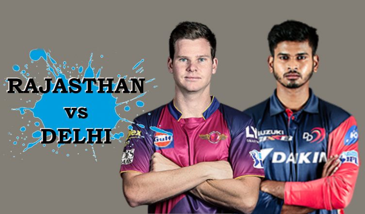 IPL 2019: घरेलू मैदान पर दिल्ली का सामना करेगी राजस्थान